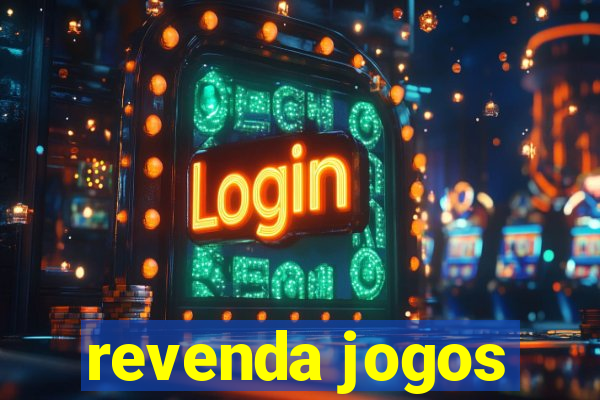 revenda jogos